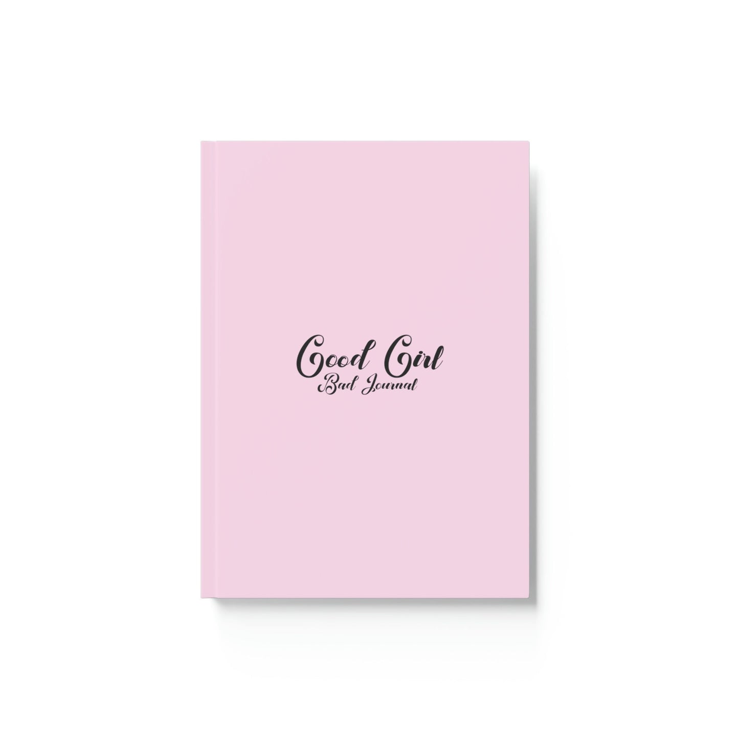 Good Girl Bad Journal Kink, Kinky, Gift, Pink, Cute